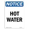 Signmission OSHA Notice Sign, Hot Water, 18in X 12in Rigid Plastic, 12" W, 18" H, Portrait, Hot Water Sign OS-NS-P-1218-V-13527 - alternate 1